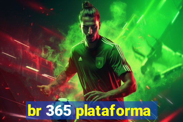 br 365 plataforma